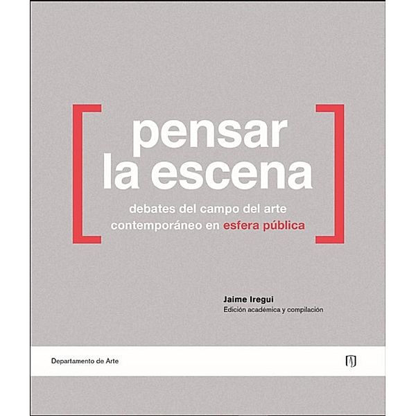 Pensar la escena, Jaime Iregui