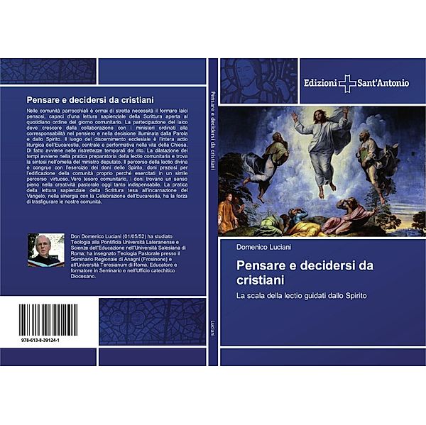 Pensare e decidersi da cristiani, Domenico Luciani