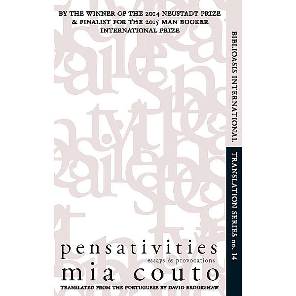 Pensativities / Biblioasis International Translation Series Bd.14, Mia Couto