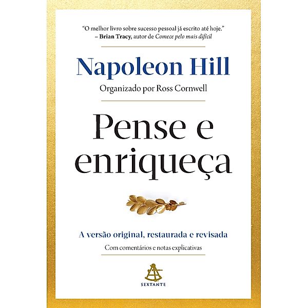 Pense e enriqueça, Napoleon Hill