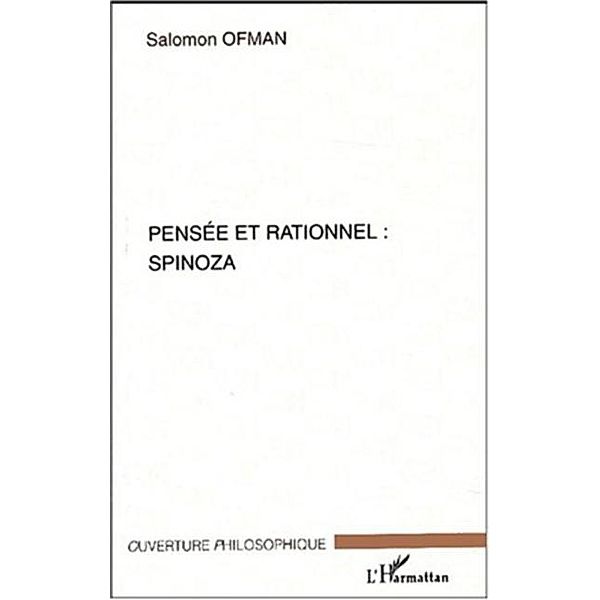 PENSEE ET RATIONNEL : SPINOZA / Hors-collection, Ofman Salomon