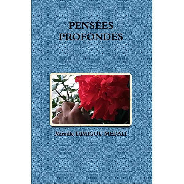 Pensees profondes, Mireille Dimigou Medali