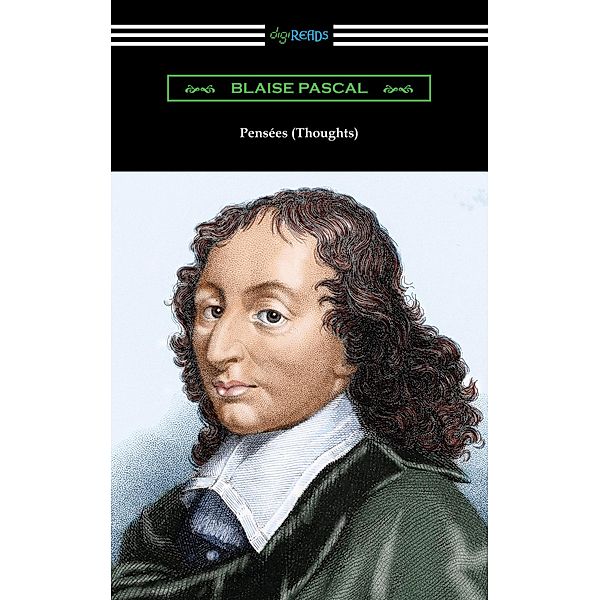 Pensees (Thoughts), Blaise Pascal