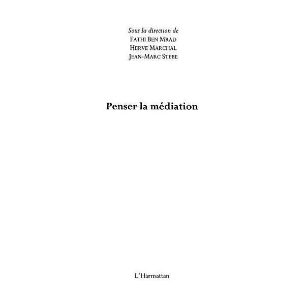 Penser la mediation / Hors-collection, Valerie-Anne Janssens-Peyrega