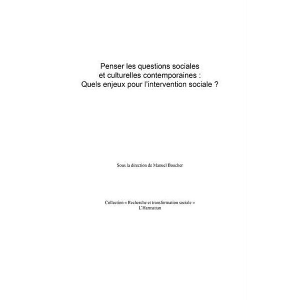 Penser les questions sociales et culturelles contemporaines / Hors-collection, Manuel Boucher