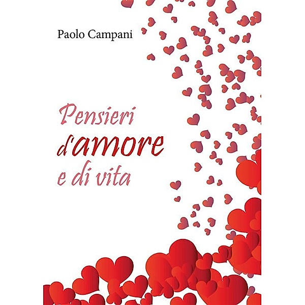 Pensieri d'amore e di vita, Paolo Campani