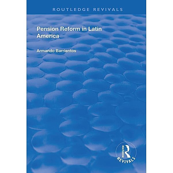 Pension Reform in Latin America, Armando Barrientos