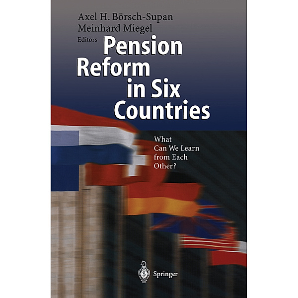 Pension Reform in Six Countries