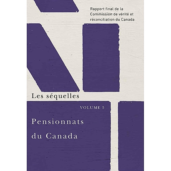 Pensionnats du Canada : Les sequelles, Commission de verite et reconciliation du Canada