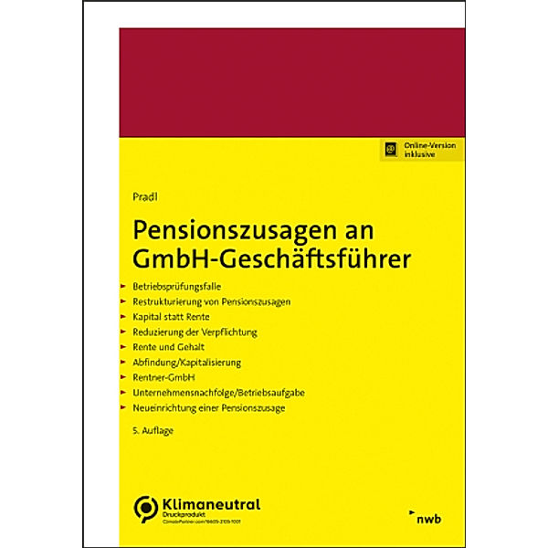Pensionszusagen an GmbH-Geschäftsführer, Jürgen Pradl, Kevin Pradl