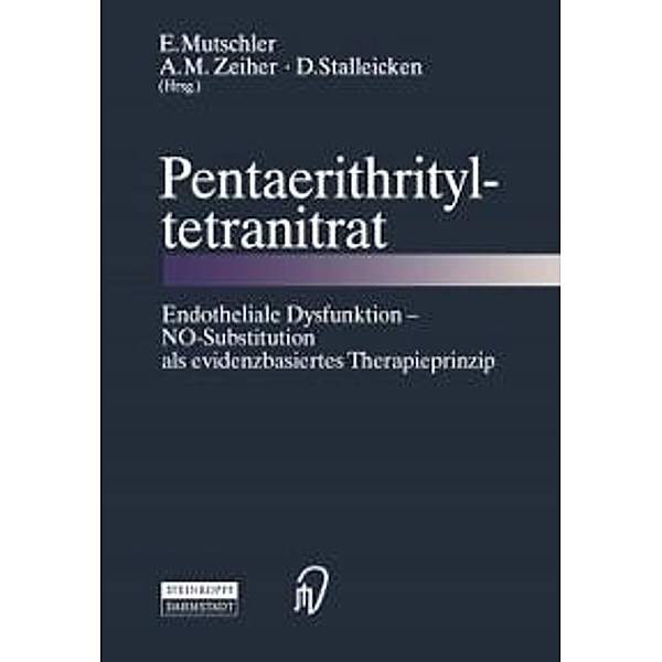 Pentaerithrityltetranitrat, E. Mutschler, A. M. Zeiher, D. Stalleicken