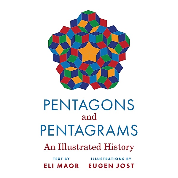 Pentagons and Pentagrams, Eli Maor, Eugen Jost