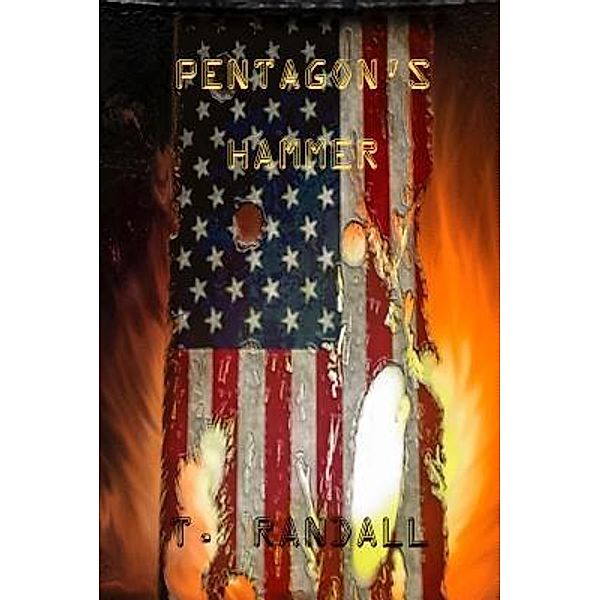 PENTAGON'S HAMMER / Pentagon's Hammer Bd.1, Tino Randall