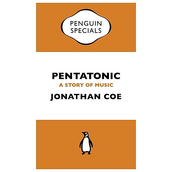 Pentatonic / Penguin Specials, Jonathan Coe