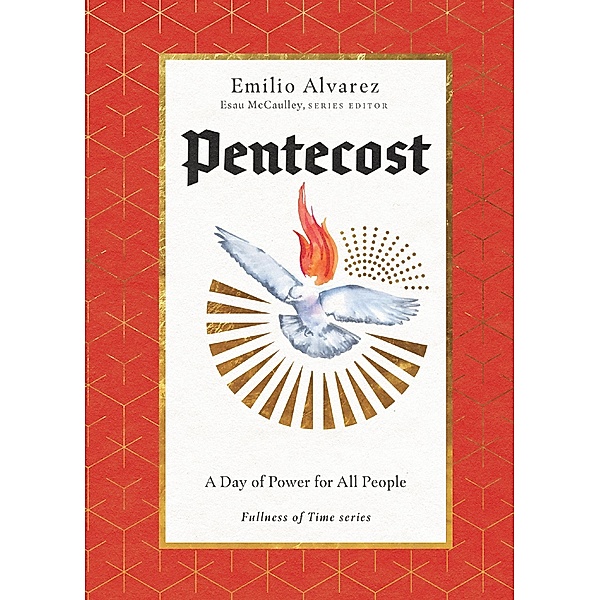 Pentecost, Emilio Alvarez