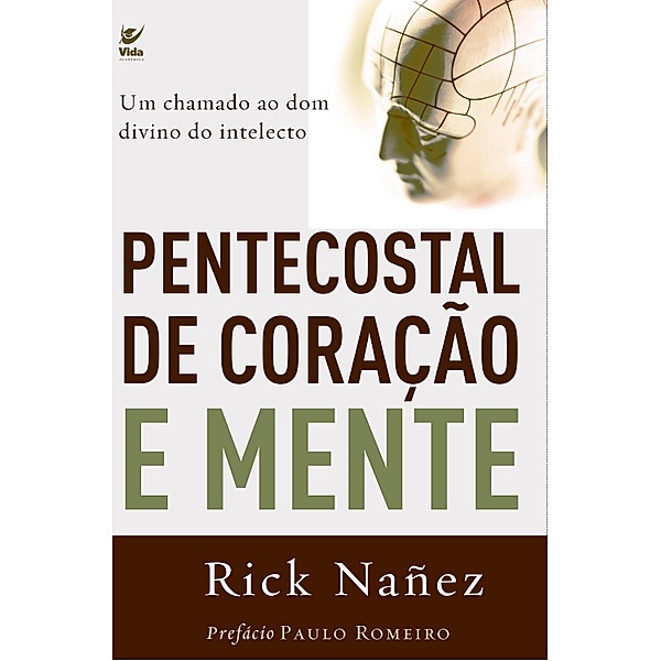 Pentecostal de coração e mente, Rick Nañez