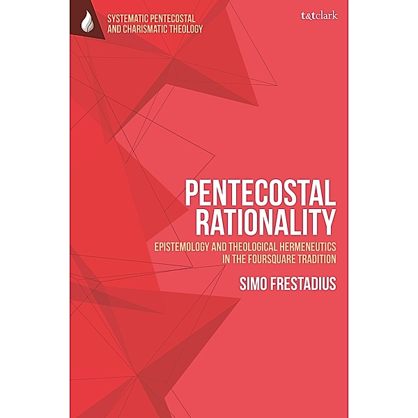 Pentecostal Rationality, Simo Frestadius