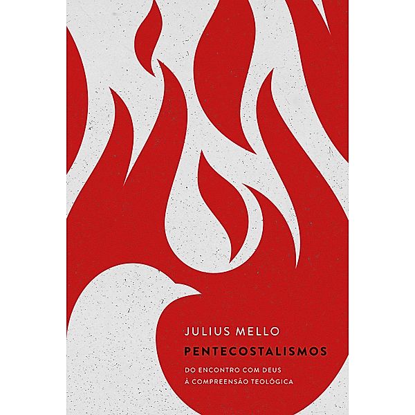 Pentecostalismos, Julius Mello