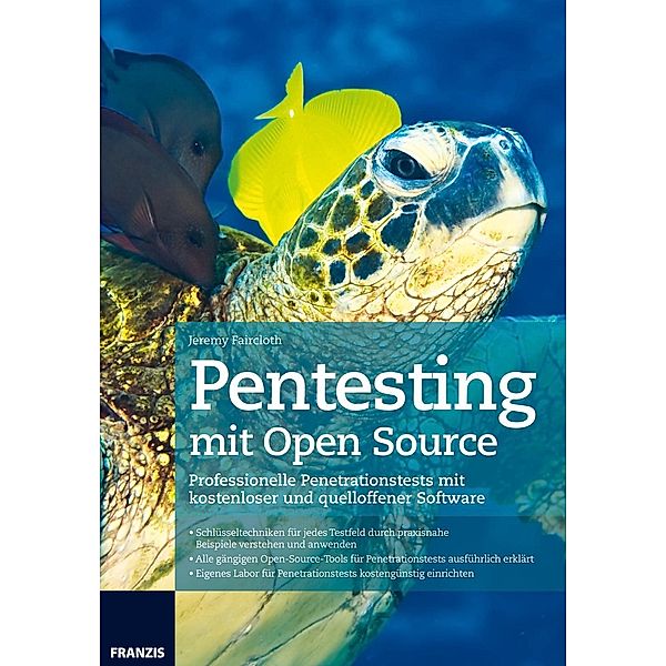 Pentesting mit Open Source, Jeremy Faircloth