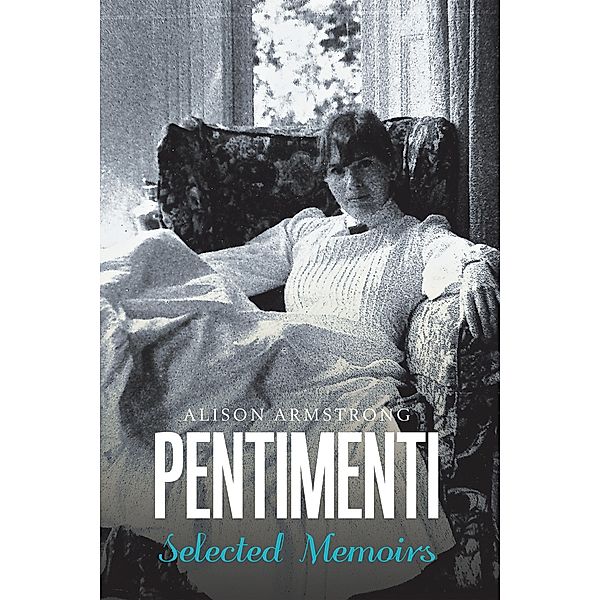 Pentimenti, Alison Armstrong