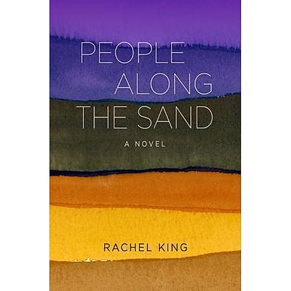 People Along the Sand, Rachel King