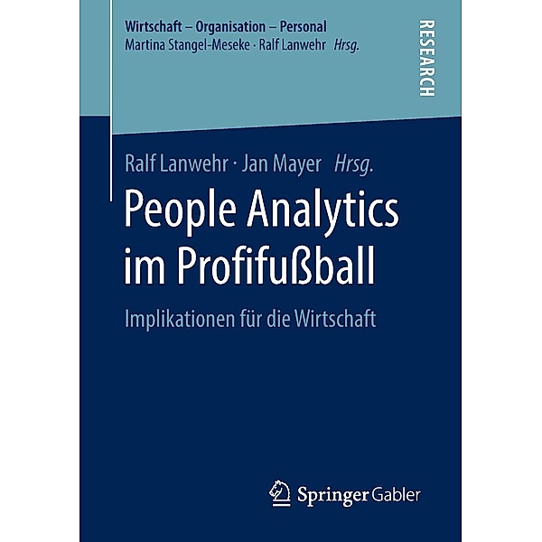 People Analytics im Profifußball / Wirtschaft - Organisation - Personal