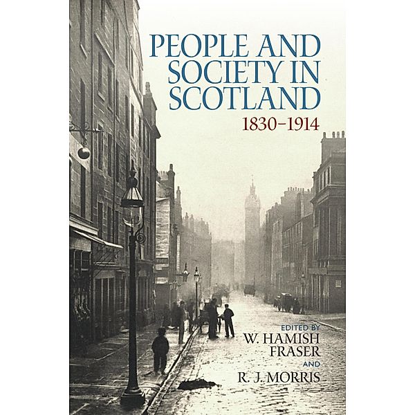 People and Society in Scotland, 1830-1914
