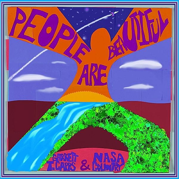 People Are Beautiful (Vinyl), Garrett T. Capps