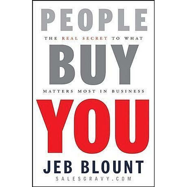People Buy You / Jeb Blount, Jeb Blount