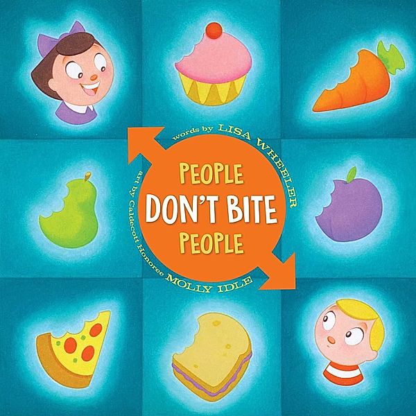 People Don't Bite People, Lisa Wheeler