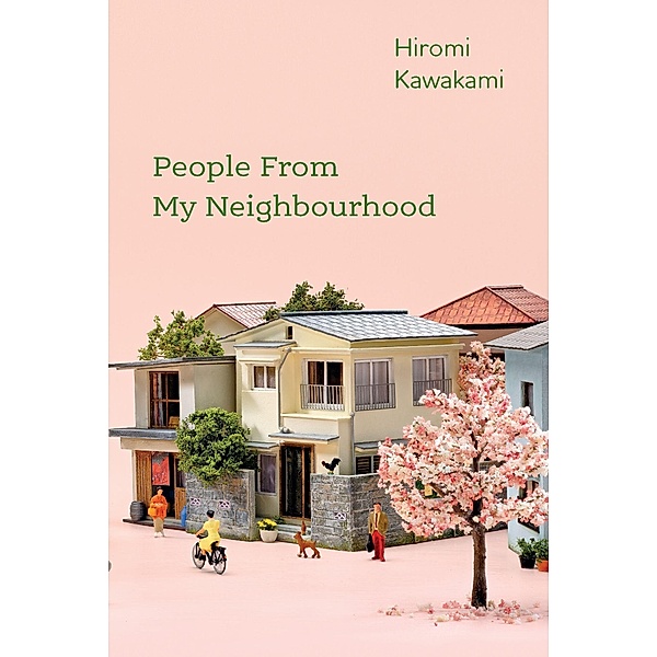 People From My Neighbourhood, Hiromi Kawakami