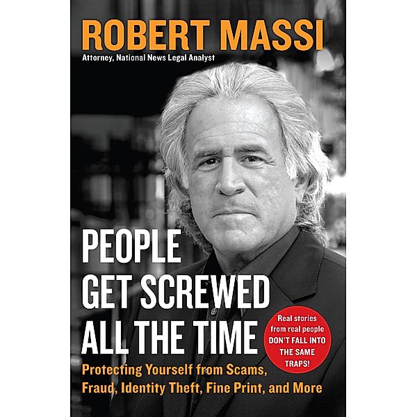 People Get Screwed All the Time, Robert Massi