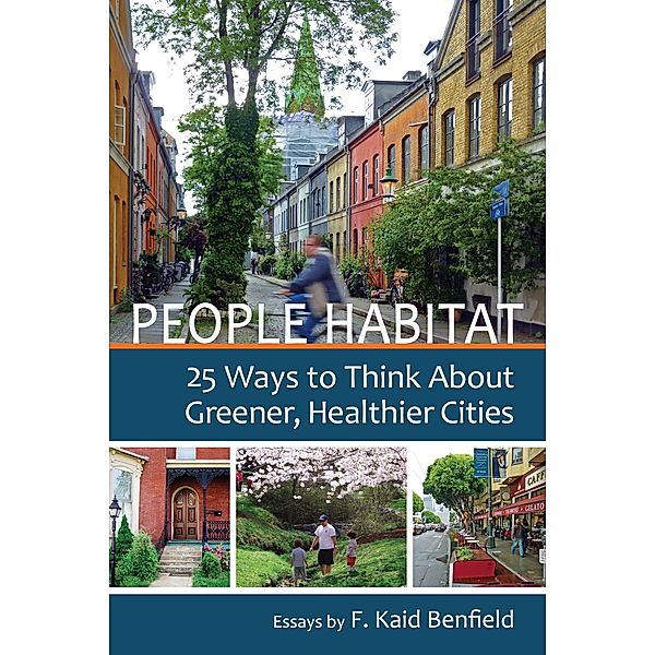 People Habitat, F. Kaid Benfield