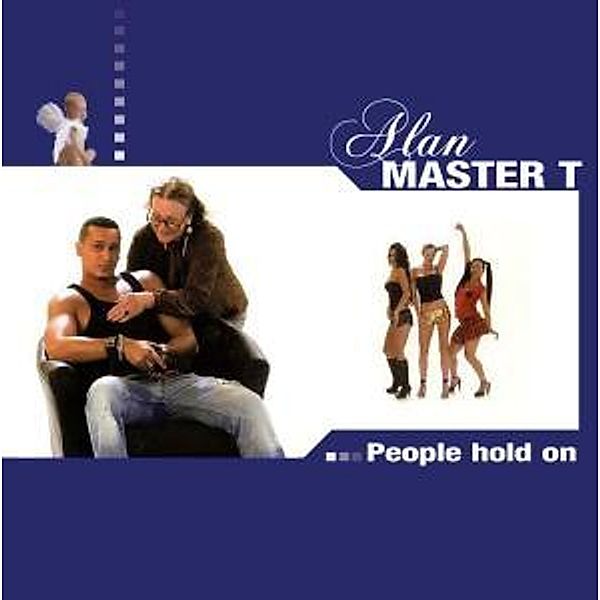 People Hold On, Alan Master T.