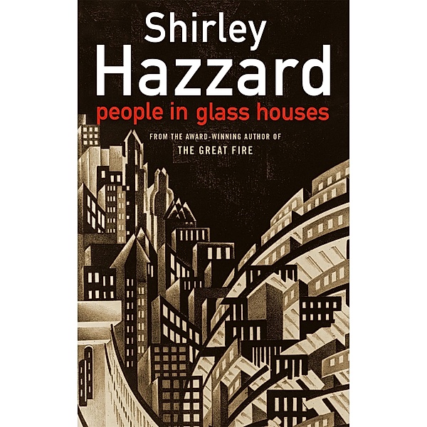 People In Glass Houses, Shirley Hazzard