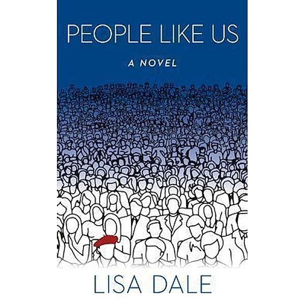 People Like Us, LISA DALE