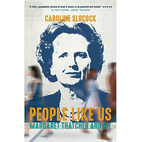 People Like Us, Caroline Slocock