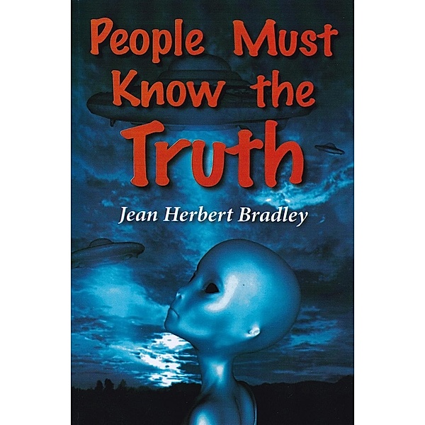 People Must Know the Truth / Andrews UK, Jean Herbert Bradley