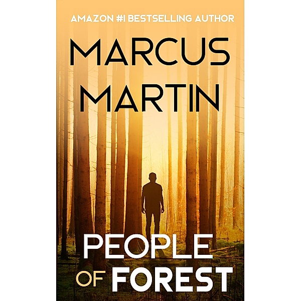 People of Forest (People of Change) / People of Change, Marcus Martin