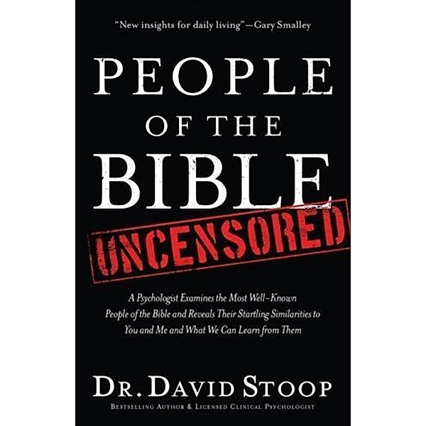 People of the Bible Uncensored, Dr. David Stoop