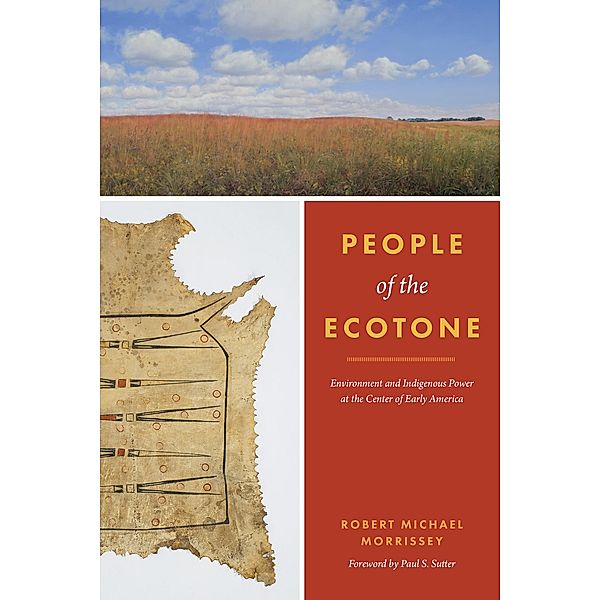 People of the Ecotone / Weyerhaeuser Environmental Books, Robert Michael Morrissey