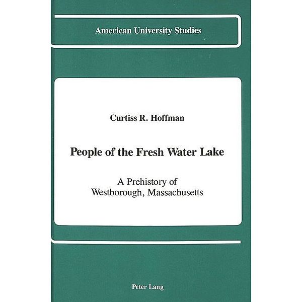 People of the Fresh Water Lake, Curtiss R. Hoffman