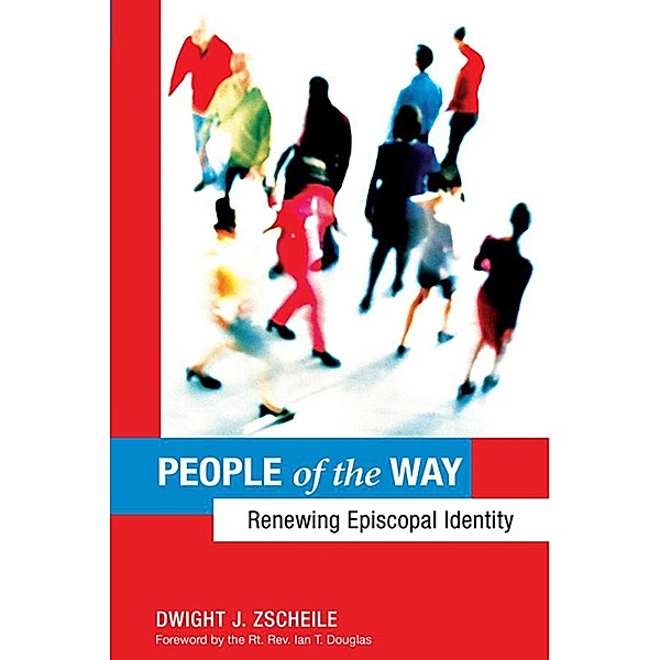 People of the Way, Dwight J. Zscheile