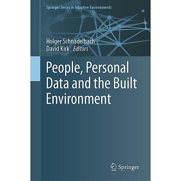 People, Personal Data and the Built Environment