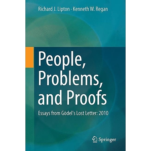 People, Problems, and Proofs, Richard J. Lipton, Kenneth W. Regan