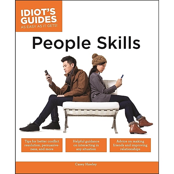 People Skills / Idiot's Guides, Casey Hawley