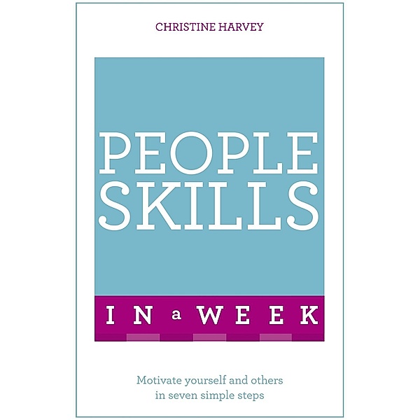 People Skills In A Week / In A Week, Christine Harvey