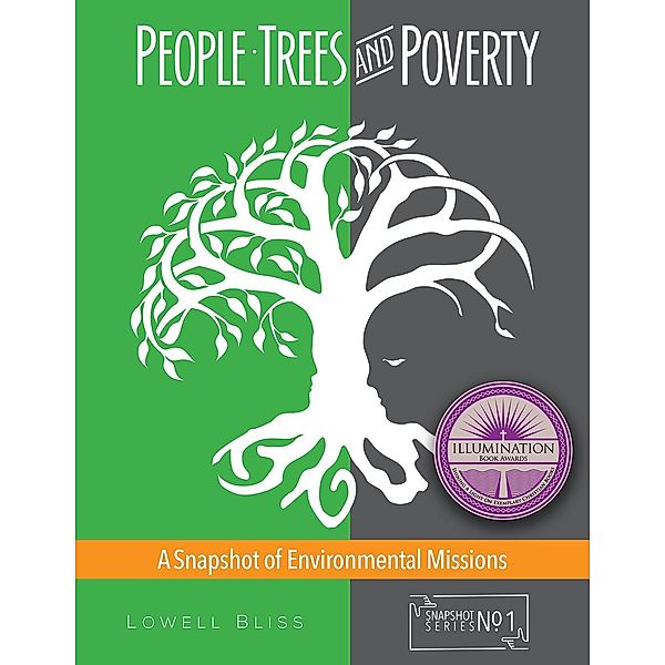 People, Trees, and Poverty / Snapshot Series Bd.1, Lowell Bliss