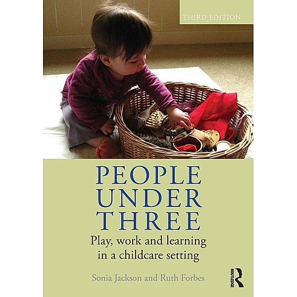 People Under Three, Sonia Jackson, Ruth Forbes