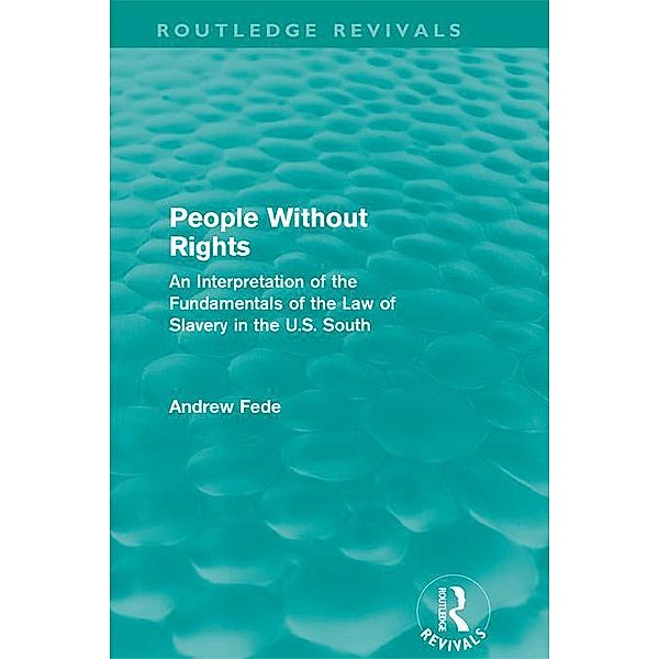 People Without Rights (Routledge Revivals) / Routledge Revivals, Andrew Fede